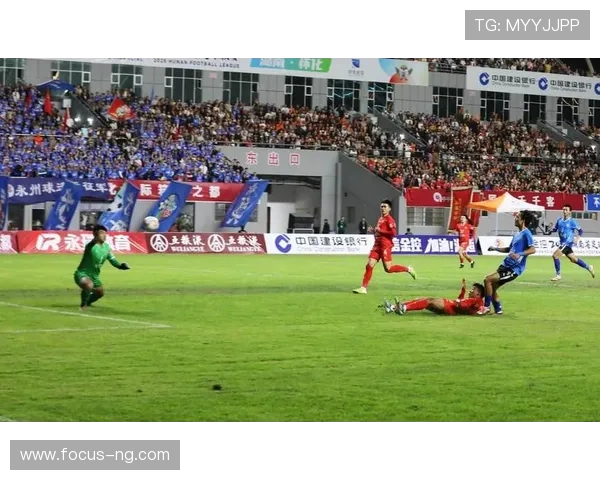 湘超最新赛果出炉今日焦点比赛比分全面解析